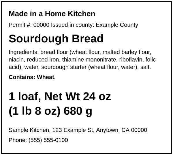 Example California cottage food label for Sourdough Bread, made with the Easy Food Labels tool for the fictional Sample Kitchen: California home-kitchen statement, ingredients, allergens, net weight and business details