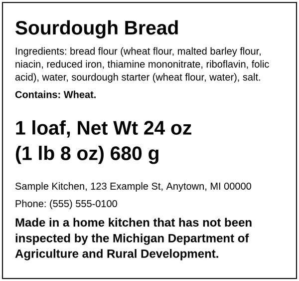 Example Michigan cottage food label for Sourdough Bread, made with the Easy Food Labels tool for the fictional Sample Kitchen: Michigan home-kitchen statement, ingredients, allergens, net weight and business details