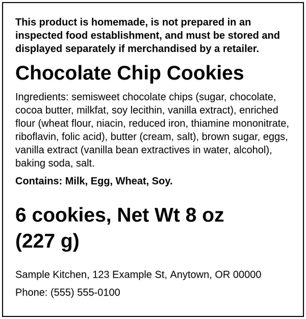 Example Oregon cottage food label for Chocolate Chip Cookies, made with the Easy Food Labels tool for the fictional Sample Kitchen: Oregon home-kitchen statement, ingredients, allergens, net weight and business details