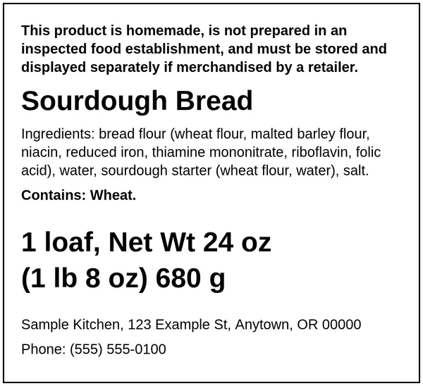 Example Oregon cottage food label for Sourdough Bread, made with the Easy Food Labels tool for the fictional Sample Kitchen: Oregon home-kitchen statement, ingredients, allergens, net weight and business details